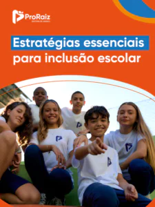 Estratégias para inclusão escolar